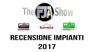 BORMIO SKI 2017  RECENSIONE IMPIANTI  HD [upl. by Hcirdla]