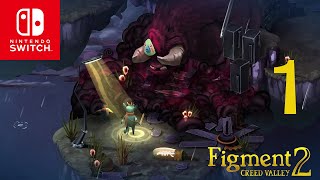 Figment 2 Creed Valley  Nintendo Switch Walkthrough Gameplay Part 1 [upl. by Torrence407]