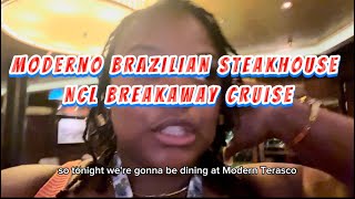 Moderno Brazilian Steakhouse  Norwegian Cruise Line Breakaway [upl. by Hirsch]