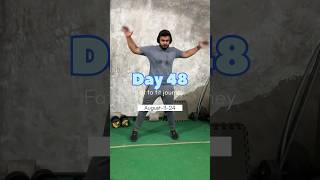 Day 48  Fat to Fit 60 day transformation 60daystransformation day48 [upl. by Anen]