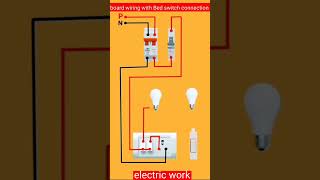 Board wiring diagram video with Bed switch connection wairing shortfeed electricalshorts [upl. by Leith898]