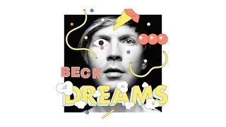 Beck  Dreams Official Audio [upl. by Clementia]