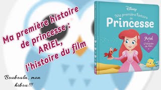 Je lis « Princesse Ariel l’histoire du film » [upl. by Nnyllatsyrc]