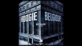 Boogie Belgique  Nightwalker [upl. by Etteloc]