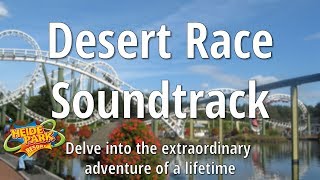 Heide Park  Desert Race Soundtrack [upl. by Anitsrihc]