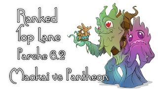 Ranked Platino 1  Maokai vs Pantheon  Parche 62 [upl. by Rednazxela]