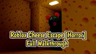 Roblox Cheese Escape Horror Full Walkthrough  How To Find All Cheese Peace In Cheese Escape [upl. by Viguerie]