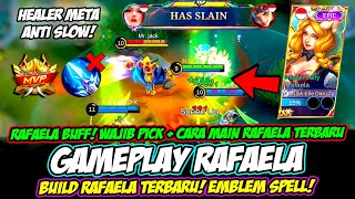 GAMEPLAY RAFAELA BUFF❗ EMBLEM RAFAELA amp BUILD RAFAELA TERBARU 2023❗CARA MAIN amp TUTORIAL RAFAELA META [upl. by Adyol1]