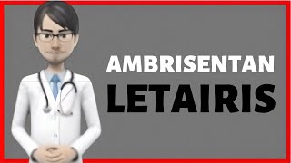 AMBRISENTAN ambrisentan review Letairis What is ambrisentan used for [upl. by Airalav]