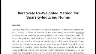 Iteratively Re Weighted Method for Sparsity Inducing Norms [upl. by Duwad]