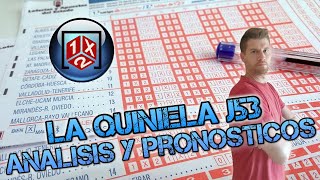 ⚽QUINIELA JORNADA 53💰ANALISIS Y PRONOSTICOS  LA LIGA EA SPORTS [upl. by Ahsym]