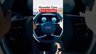 Hyundai Cars price increase from 1 Jan 2025 manishbhardwaj hyundaimotorindia creta2024 shorts [upl. by Dione279]