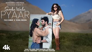 Saccha Wala Pyaar Song Tulsi Kumar Vishal Mishra  Tanishk  Sparsh Pratibha  Bhushan Kumar [upl. by Barlow79]