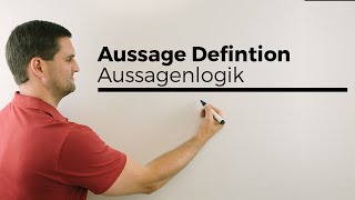 Aussage Definition Aussagenlogik  Mathe by Daniel Jung [upl. by Onej]