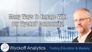 Many Ways To Join Our Community  Wyckoff Trading Course 1  8262024 [upl. by Anael606]