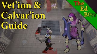 OSRS Vetion amp Calvarion Guide  Updated Vetion Guide [upl. by Baird]