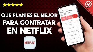 ¿Qué plan es el mejor para contratar en NETFLIX  Dispositivos y precios [upl. by Debbi95]