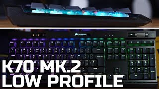 Corsair K70 MK2 Low Profile Review [upl. by Yevi]