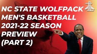 NC State Wolfpack Mens Basketball 202122 Season Preview Part 2 I Tuffy Talk [upl. by Jeniffer314]