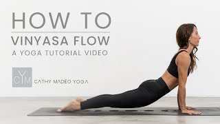 How to do a Vinyasa Flow [upl. by Tara]