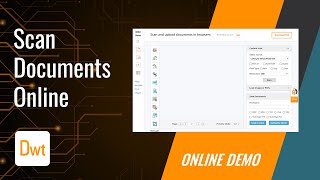 Scan Edit Upload Documents with Dynamic Web TWAIN  Online Demo [upl. by Lenra]