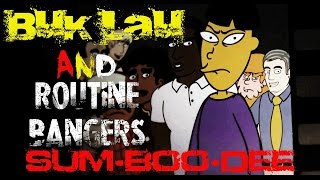 SumBooDee featuring Buk Lau of Ownage Pranks [upl. by Ricoriki]