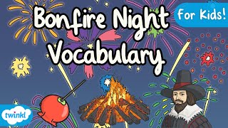 Bonfire Night Vocabulary for Kids  Firework Sounds for Kids [upl. by Haimrej]