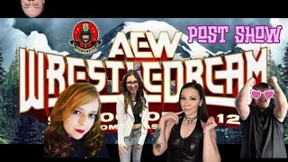 Post Show  AEW WRESTLEDREAM [upl. by Euqinorev]