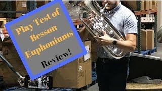 Play test and Review of Besson Euphoniums BE162 BE967 BE2052 [upl. by Galasyn]