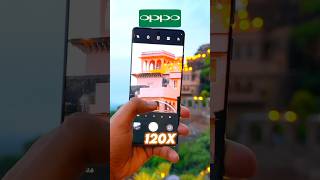 Oppo Reno 10 Pro Plus VS Samsung S23 Ultra Zoom Test  100X Zoom VS 120X Zoom shorts YouTubeShorts [upl. by Haldan369]