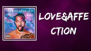 Trevor Jackson  LOVEampaffection Lyrics [upl. by Ayouqat939]