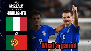 MUST WATCH Italy vs Portugal  U17 Euro Championship Final Highlights  June 5 2024 [upl. by Anuaek668]