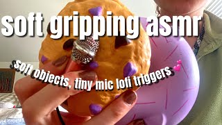 gripping amp grasping soft objects tiny mic lofi ASMR long version no mid rollswatch to sleep 😴 [upl. by Sudderth]