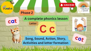 letter c phonics lesson  letter c song action story and activities  A complete lesson [upl. by Teloiv]