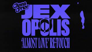 Anna Prior  Almost Love Jex Opolis Retouch Official Visualiser [upl. by Robillard]