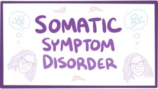 Somatic symptom disorder  causes symptoms diagnosis treatment pathology [upl. by Laura]