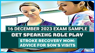 LATEST OET SPEAKING ROLE PLAY  STROKE RECOVERY MOM ADVICE FOR SONS VISITS  MIHIRAA [upl. by Clarence]