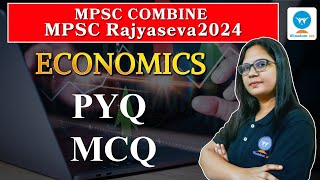 MPSC  Economics  MPSC Rajyaseva  Combine 2024 Economics  PYQ  MCQ [upl. by Ylrrad594]