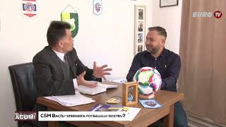 EMISIUNEA CLEPSIDRE  invitat Mihai Lungu manager sportivsectia de fotbal CSM Bacău [upl. by Keever]