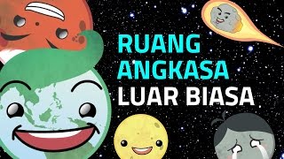 Belajar Mengenal Bendabenda Langit Yuk Ruang Angkasa Luar Biasa [upl. by Veronike]