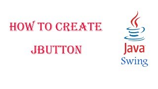 Java Swing Components JButton [upl. by Loftis]