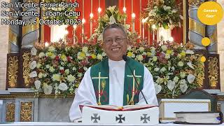 The Lord Announces His Salvation FrCiano Ubod Homily Mass Today NO143  October 16 2023 [upl. by Narf]