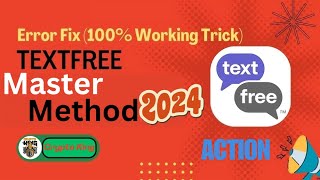 TextFree Master Method Live 100 Error Fix । সাথে সাথে জেনে নিন নিউ মেথডের আপডেট নিউজ ২০২৪ [upl. by Ofella412]