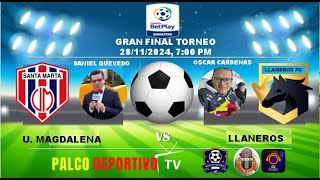 UNIÓN MAGDALENA VS LLANEROS GRAN FINAL TORNEO BETPLAY 2024 28112024 700 PM [upl. by Enela536]