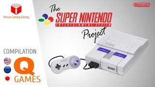 The Super NintendoSuper Famicom Project  Compilation Q  All SNESSFC Games USEUJP [upl. by Emixam233]