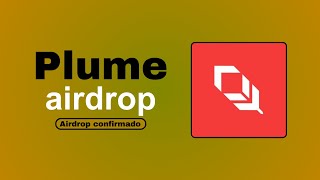 👉 PLUME NETOWORK  AIRDROP CONFIRMADO GUIA SIMPLE PARA CALIFICAR 🪂 [upl. by Ardnnek]