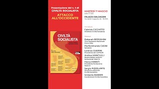 Civiltà Socialista quotAttacco allOccidentequot [upl. by Gratia]