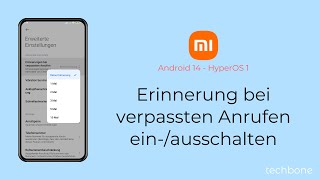 Erinnerung bei verpassten Anrufen einschalten oder ausschalten  Xiaomi Android 14  HyperOS 1 [upl. by Robyn]