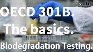 OECD 301B  Test Method Introduction [upl. by Eltotsira]