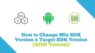 How to Change Min SDK Version amp Target SDK Version AIDE Tutorial [upl. by Irrol]